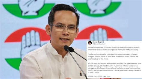 Assam flood: Gaurav Gogoi raises concern over severe erosion in Majuli ...