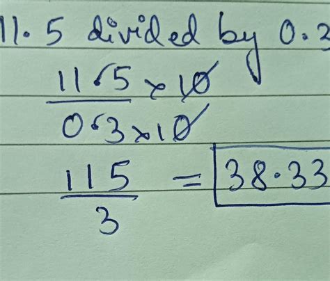 11.5 divided by 0.3 Pls answer Quick! With explanation,no giving ...