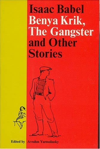 Buy Benya Krik, the Gangster and Other Stories Book Online at Low ...