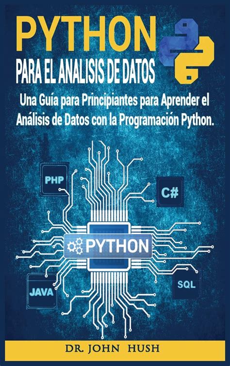 Buy Python Para el Análisis de Datos: Una Guía para Principiantes para ...