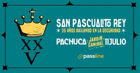 SAN PASCUALITO REY en PACHUCA :: XXV Años Bailando en la Oscuridad ...