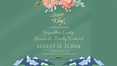 Jaywalker Alumni & Family Reunions Weekend 2024, Jaywalker Lodge ...
