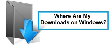 Image result for How to View Downloads on Windows