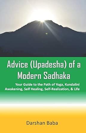 Buy Advice (Upadesha) of a Modern Sadhaka: Your Guide to the Path of ...