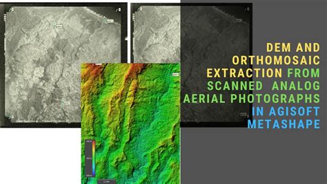 Extract DEM and Orthomosaic from Scanned Analog Aerial Photographs in ...