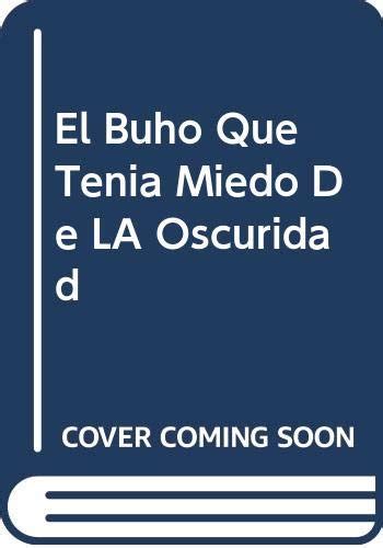 El Buho Que Tenia Miedo De LA Oscuridad : Tomlinson, Jill: Amazon.in: Books