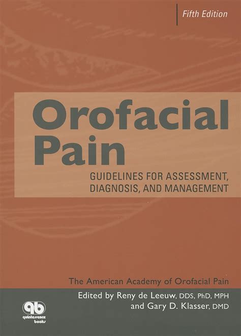 Orofacial Pain Guidelines For Assessment Diagnosis And Management 5th ...