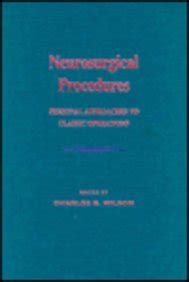 Buy Neurosurgical Procedures: Personal Approaches to Classic Operations ...