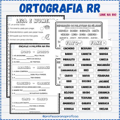 Ortografia RR - Patrícia da Silva - Professora na pratica