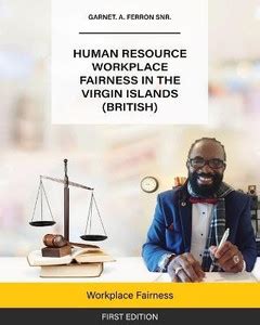 Human Resource Workplace Fairness in The Virgin Islands (British): Buy ...
