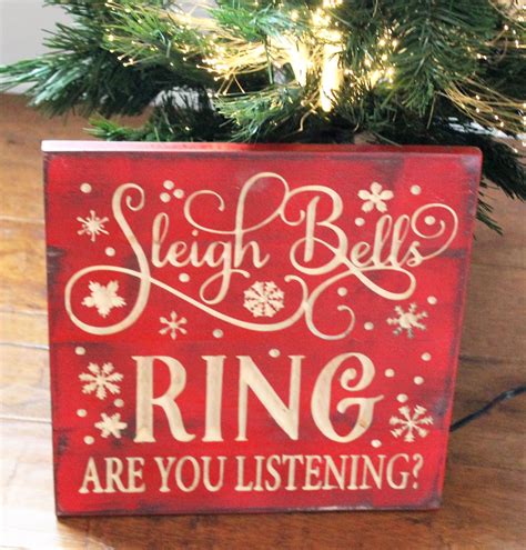 Sleigh Bells Ring Carved Sign | Christmas decorations rustic, Christmas ...