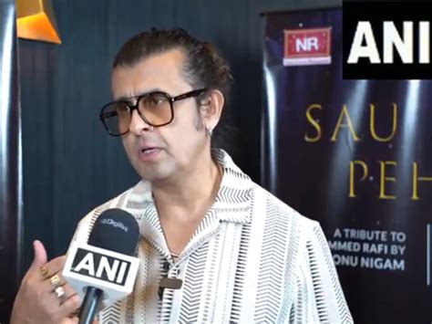 FIR filed against Sonu Nigam over alleged hurtful remarks at Bengaluru ...