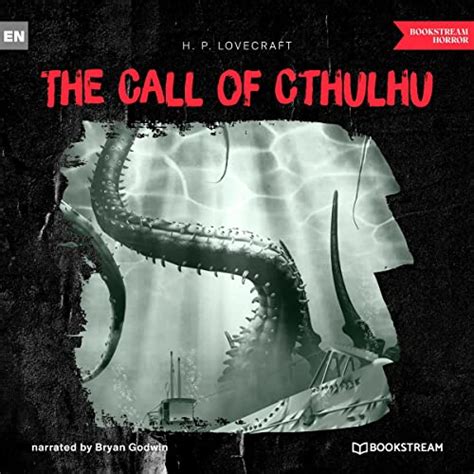 The Call of Cthulhu (Audio Download): H.P. Lovecraft, Bryan Godwin ...