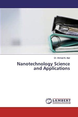 Buy Nanotechnology Science and Applications Book Online at Low Prices ...