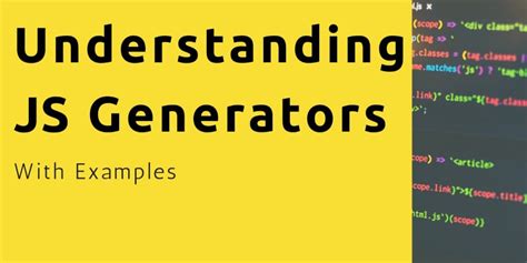 Image result for JavaScript Generators Projects