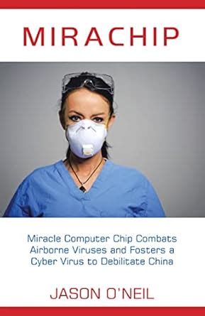 Mirachip: Miracle Computer Chip Combats Airborne Viruses and Fosters a ...
