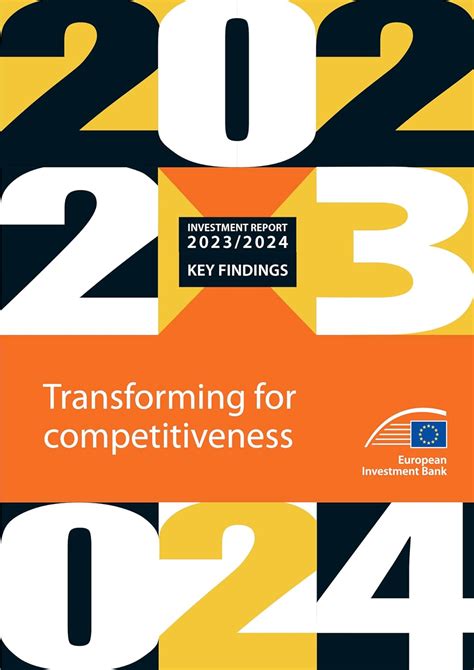 EIB Investment Report 2023/2024 - Key Findings: Transforming for ...