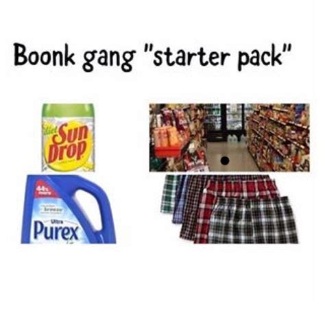 BOONK GANG "Starter Pack" : r/starterpacks