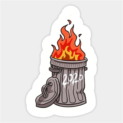 Trash Can on Fire 2024- Graffiti Sticker