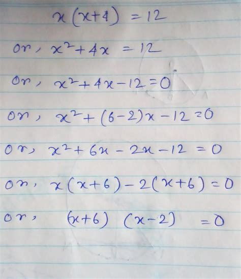 factorise x(x+4)=12 - Brainly.in
