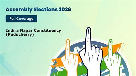 Indira Nagar constituency election result 2026 live: Check live updates ...