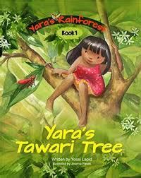 Yara's Tawari Tree: A Save the Rainforest Rhyming Picture Book (Yara's ...
