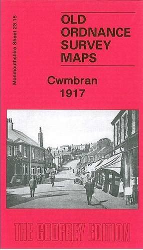 Buy Cwmbran 1917: Monmouthshire Sheet 23.15 (Old Ordnance Survey Maps ...