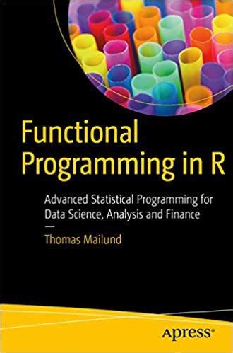 Buy Functional Data Structures in R: Advanced Statistical Programming ...