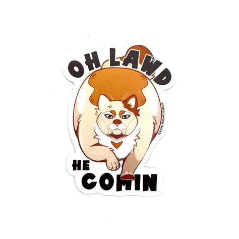 Oh Lawd He Comin Sticker – Playing Possum Clothing Co.
