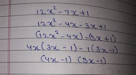factorice 12x square -7x+1 - Brainly.in