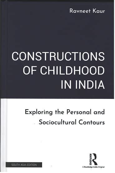 Buy Constructions of Childhood in India: Exploring the Personal and ...