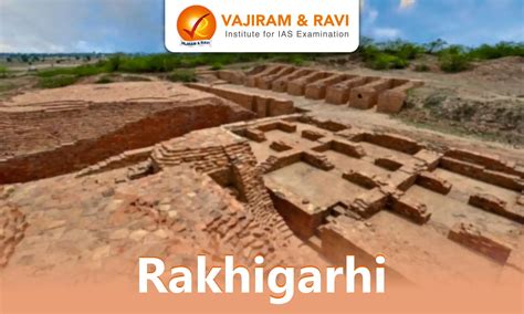 Rakhigarhi, About, Archaeological Findings & Significance