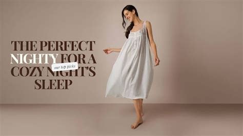 How to Choose the Perfect Nighty for a Cozy Night's Sleep? – After Dark