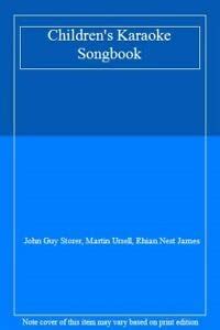 Children's Karaoke Songbook : Storer, John Guy, Ursell, Martin, Nest ...