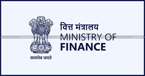 Finance Ministry Affirms Continuous Commissionerate-Level Monitoring by ...