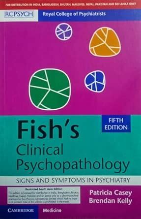 Fish's Clinical Psychopathology: Signs and Symptoms in Psychiatry ...