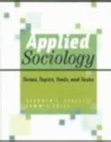Buy Applied Sociology: Topics, Terms, Tools and Tasks Book Online at ...