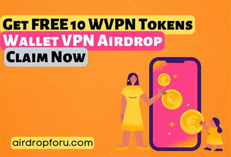 Wallet VPN Airdrop: Получите БЕСПЛАТНО 10 токенов WVPN: New Airdrop ...