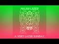 Major Lazer - A Very Lazer Sunday (Part 1) (Livestream 1) - www.SLyrics ...