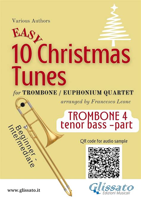 Trombone tenor bass /Euphonium B.C. 4 part of "10 Easy Christmas Tunes ...
