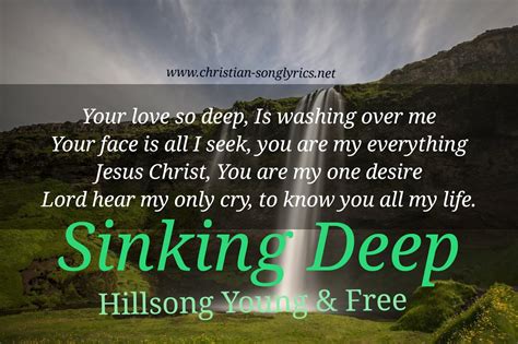 Sinking Deep Lyrics - Hillsong Young & Free ~ song lyrics