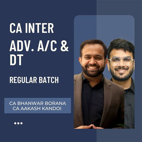 CA Inter Adv. Acc. & DT | Regular Batch By Top CA Mentors – CA Point