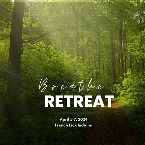 Breathe Retreat 2024, Brownsburg/Indiana, April 5 to April 7 | AllEvents.in