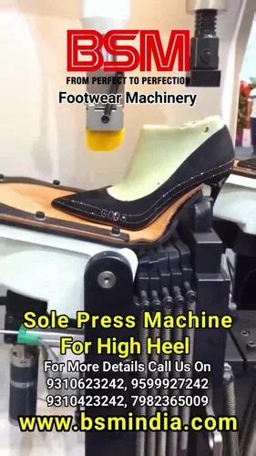 Footwear Making Machine - Automatic Hydraulic Sole Attaching Sole Press ...