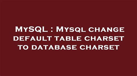 Image result for MySQL 8 Default Character Set