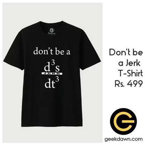 Don't Be a Jerk | Physics Fun | Mathematical Twist - GeekDawn