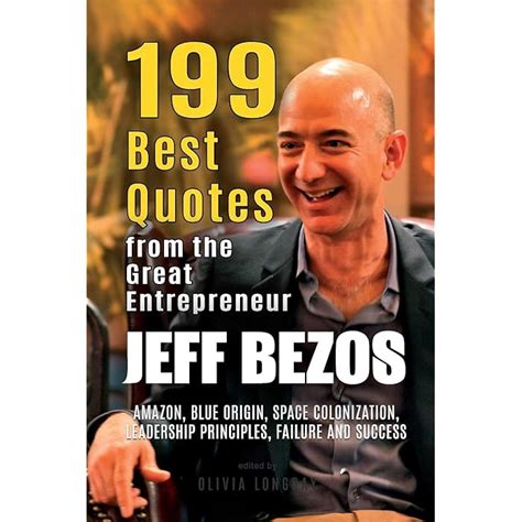 Buy Jeff Bezos: 199 Best Quotes from the Great Entrepreneur: Amazon ...