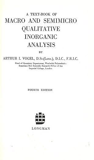 Textbook of Macro and Semimicro Qualitative Inorganic Analysis : Vogel ...