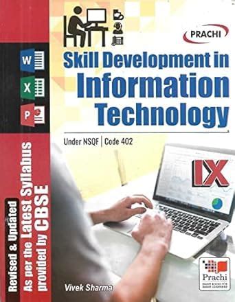 Skill Development Information Technology (Class -IX) : Vivek Sharma ...