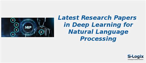 Top 50 Papers in Deep Learning for Natural Language Processing | S-Logix
